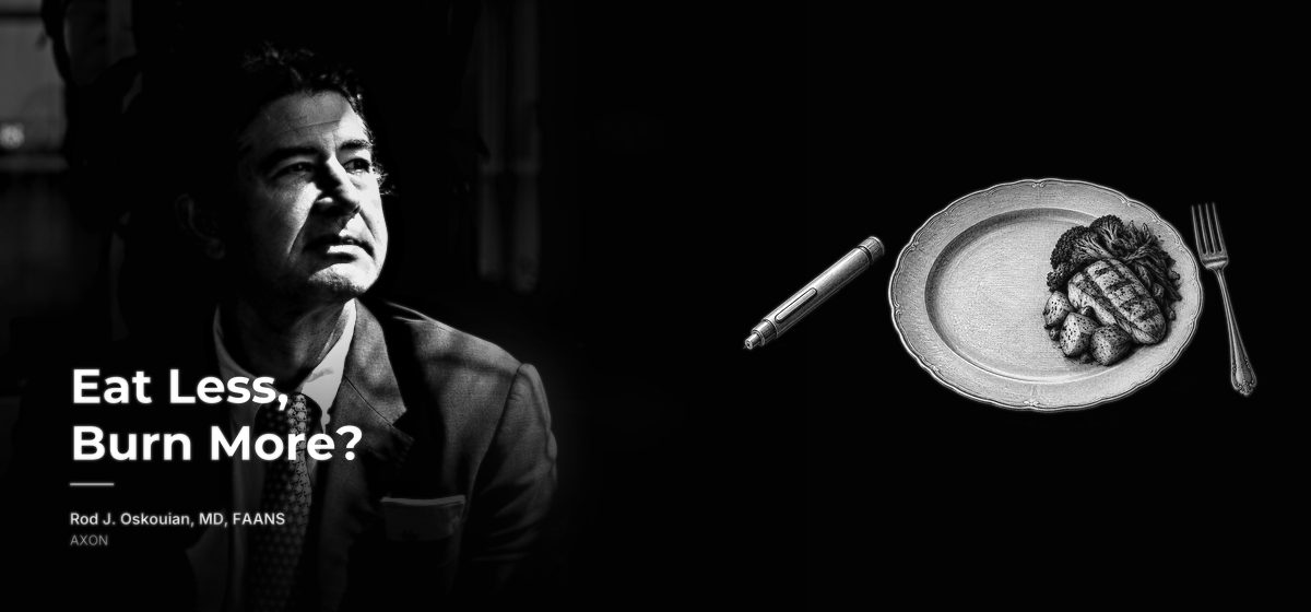 Eat Less, Burn More? Dr. Rod Oskouian beside an engraved dinner plate, its near half bare, with an injection pen laid beside it. AXON, by Rod J. Oskouian, MD, FAANS