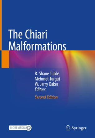 The Chiari Malformations, 2nd Edition